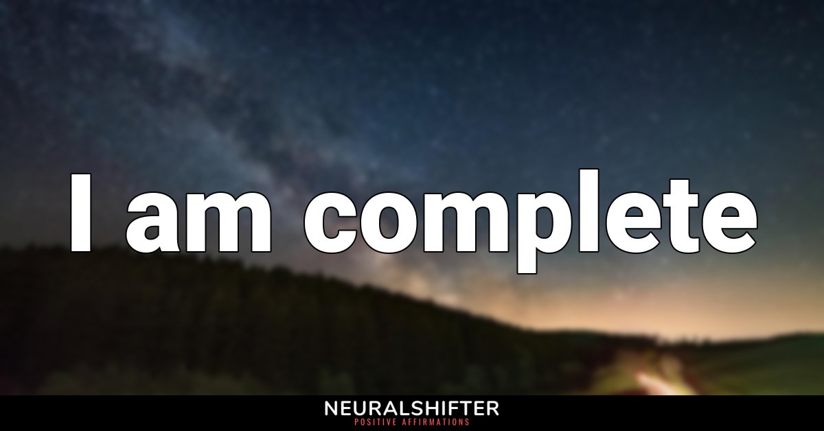 I am complete
