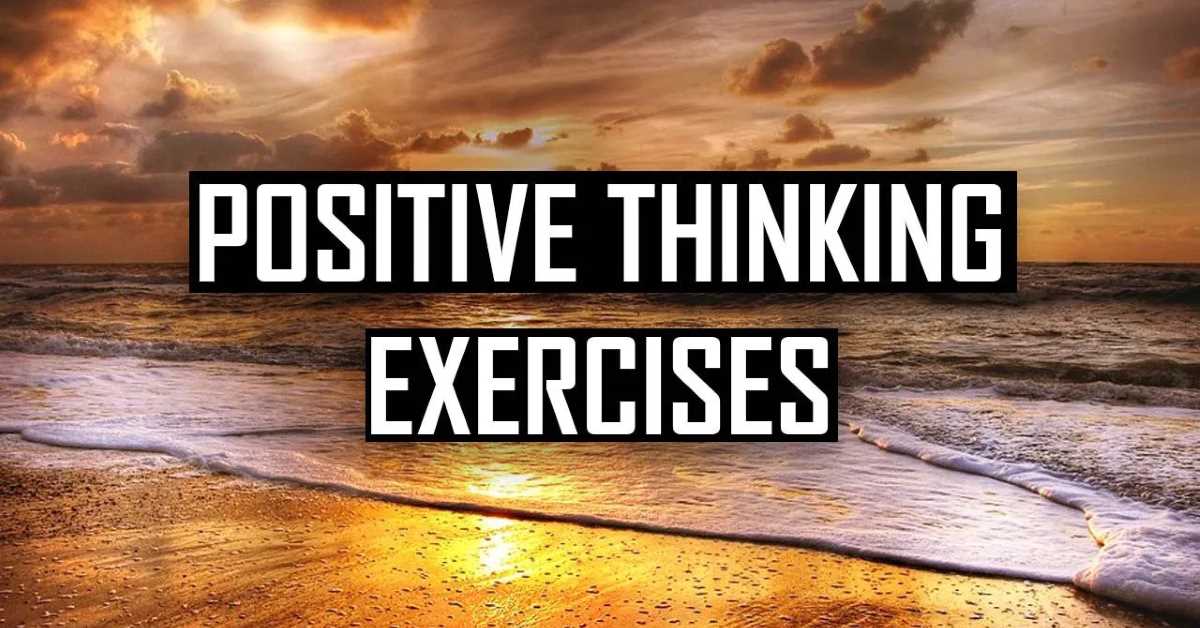7 Powerful Positive Thinking Exercises: You're Welcome 😂